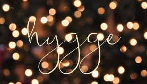 Hygge, ce petit mot qui vous veut du bien